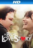 A Big Love Story [HD]