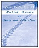 Custom Enrichment Module: Wadsworth Quick Guide to Goals and Priorities