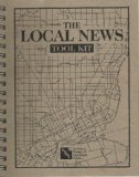 THE LOCAL NEWS TOOL KIT
