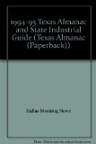 1994-95 Texas Almanac and State Industrial Guide (Texas Almanac (Paperback))