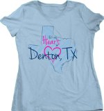 I Left my Heart in Denton, TX Ladies' T-shirt | Texas Pride-Large