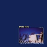 Band-kits : A Collection of Music From Denton, Texas ca. 2000